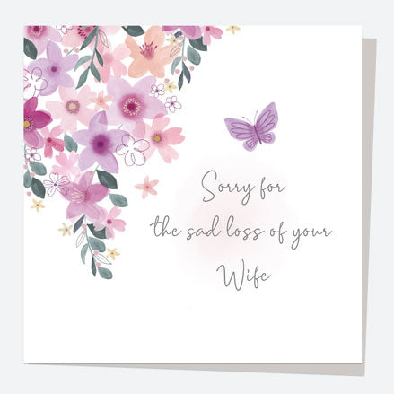 Sympathy Card - Flowers & Butterflies- Wife