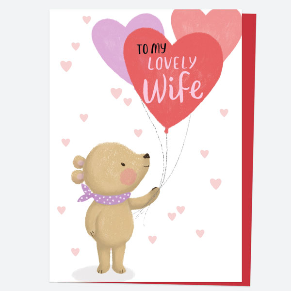 Valentine's Day Card - Bear & Balloons - Lovely Wife