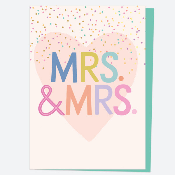 Luxury Foil Wedding Card - Confetti Heart - Mrs & Mrs