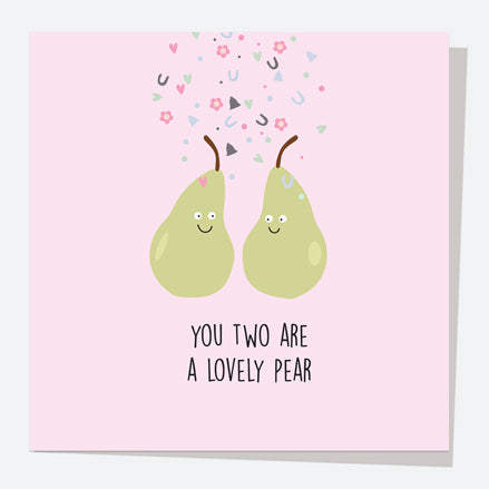 Wedding Card - Pears - You're The Perfect Pear